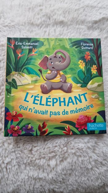 Livre "l'éléphant qu'une n'avait pas de mémoire