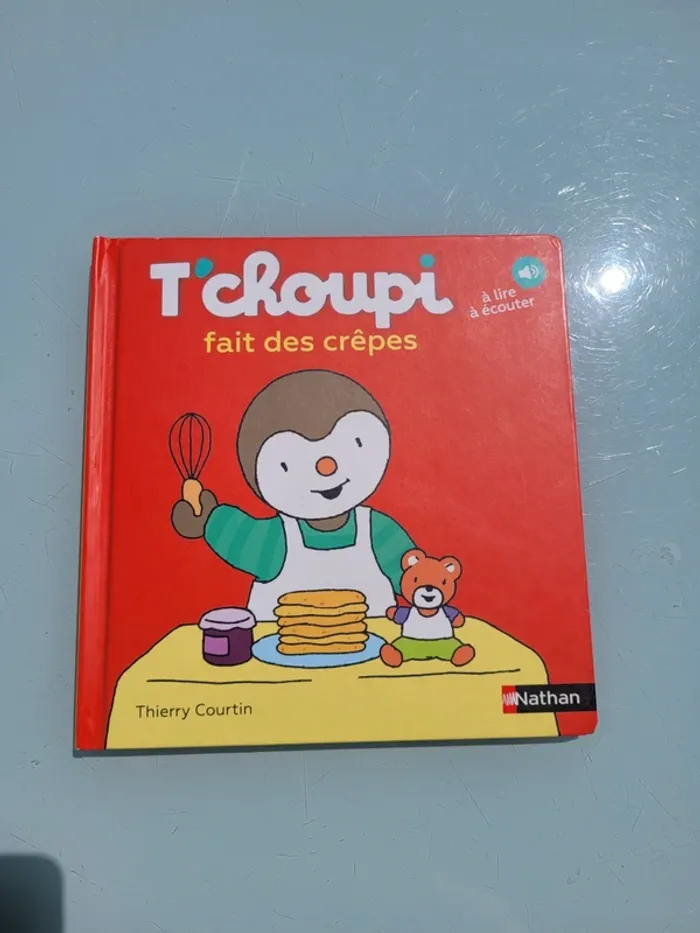 Livre T'choupi : à lire et à écouter, tome 68 🥞 T'choupi fait des crêpes 🥞 - photo numéro 2