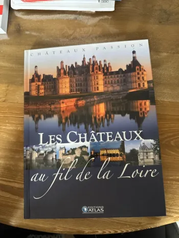 Livre les châteaux au fil de la Loire