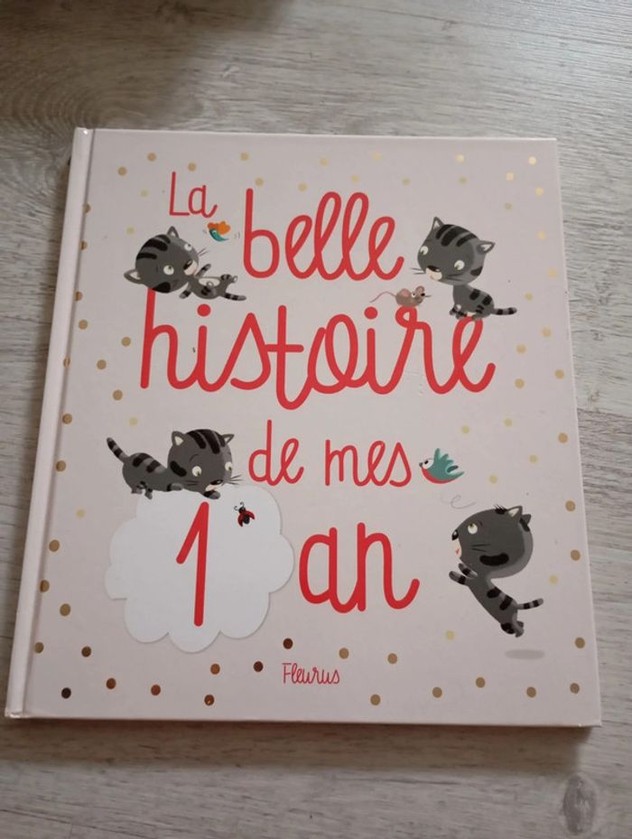Livre la belle histoire de mes 1 an
