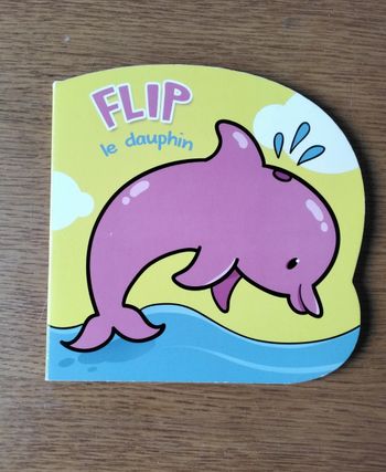Flip  le  dauphin  ,pages  cartonnées  ,Caramel 