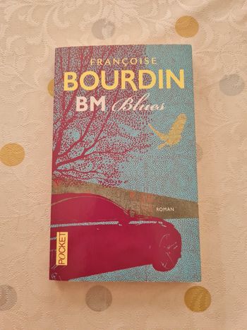 BM blues de Françoise Bourdin