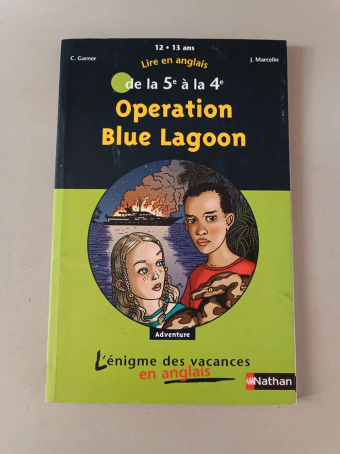 Lire en anglais de la 5ème à la 4ème opération blood Lagoon de 12 à 13 ans