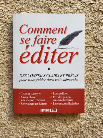 Livre pour savoir Comment se faire éditer