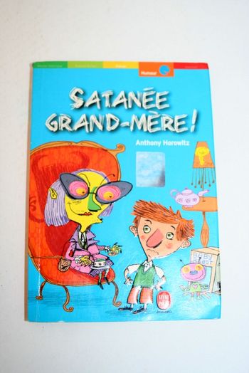 Satanée Grand-mère de Anthony Horowitz