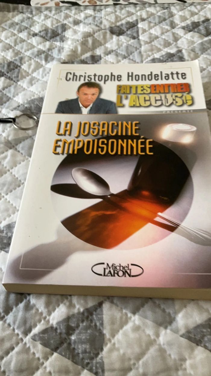 #la Josacine empoisonnée Christophe Hondelatte - photo numéro 2