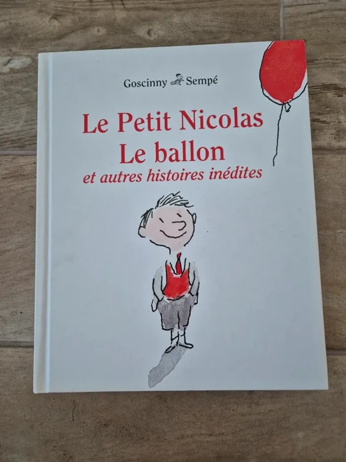 Livre Le petit Nicolas Le ballon et autres histoires inédites