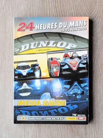 Guide info presse 24 Heures du Mans 2008
