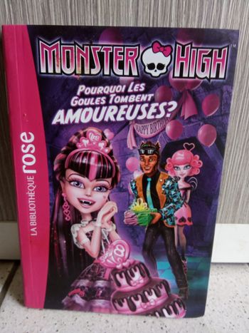 Livre roman bibliothèque rose monster high pourquoi les goules tombent amoureuses?  numéro  3