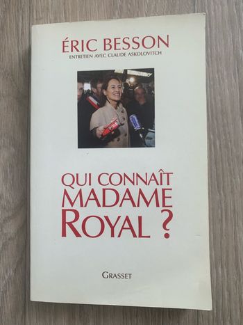Livre: Qui connaît madame Royal ?