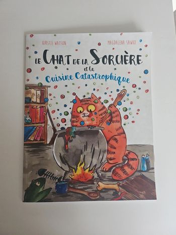 Le Chat de la Sorcière et la Cuisine Catastrophique