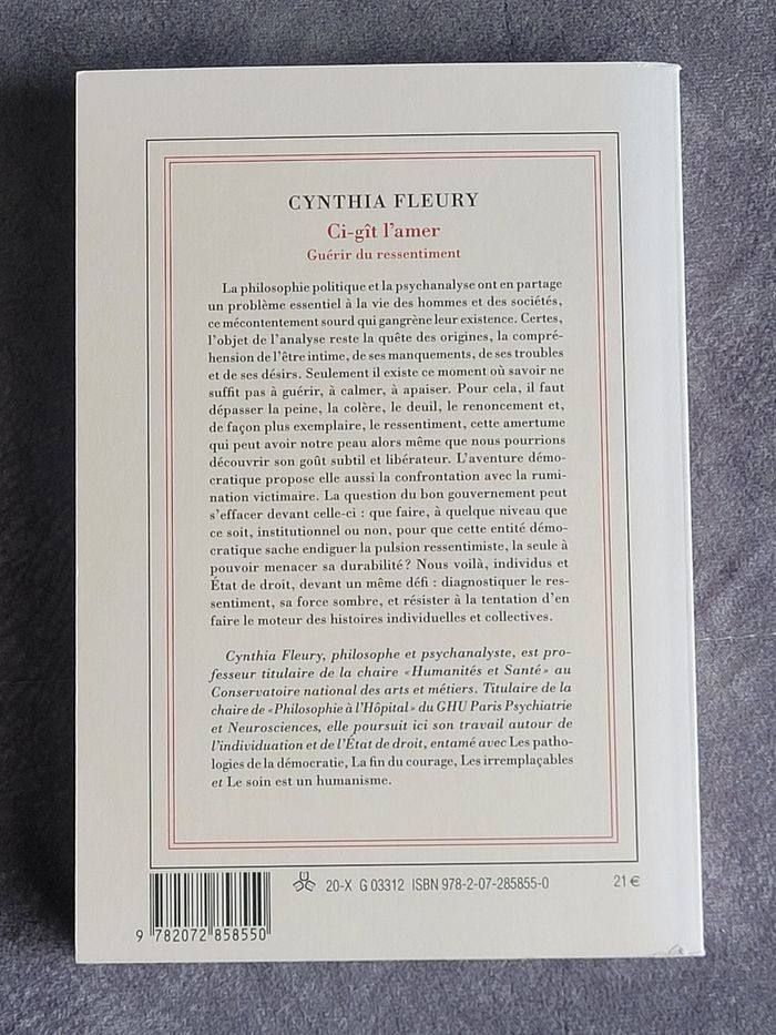 Ci-gît l’amer - Guérir du ressentiment Cynthia Fleury - photo numéro 2