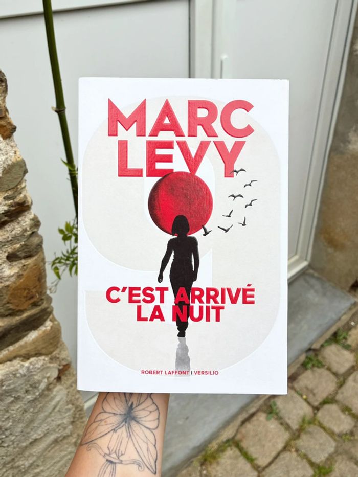 Marc Levy - C’est arrivée la nuit.