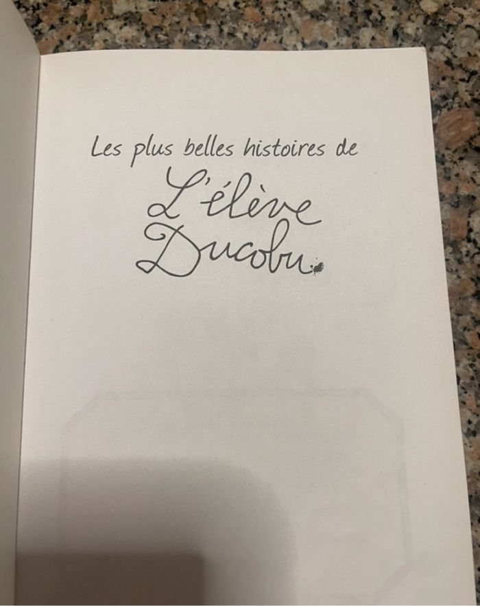 Les plus belles histoires de l’eleve DUCOBU - photo numéro 2