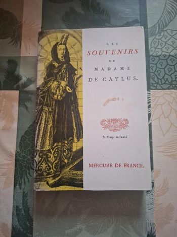 Les souvenirs de madame de caylus