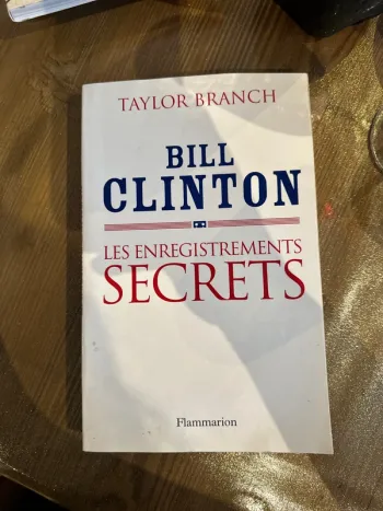 Livre Bill Clinton, les enregistrements secrets