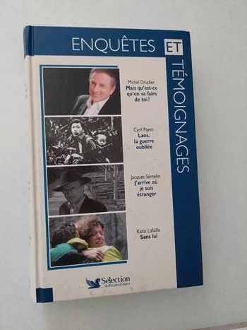 Enquêtes et Témoignages