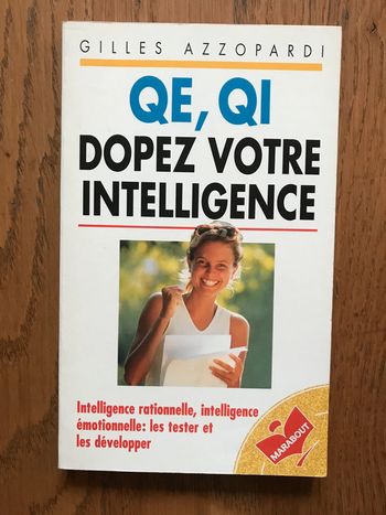 QE, QI Dopez votre intelligence