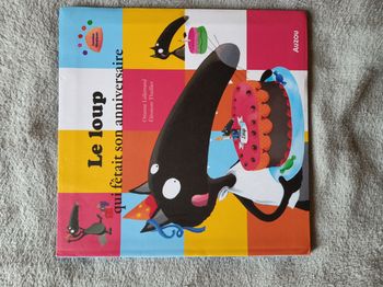 Le loup qui fêtait son anniversaire