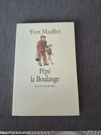 Livre Roman enfants Pépé la Boulange 10 11 ans