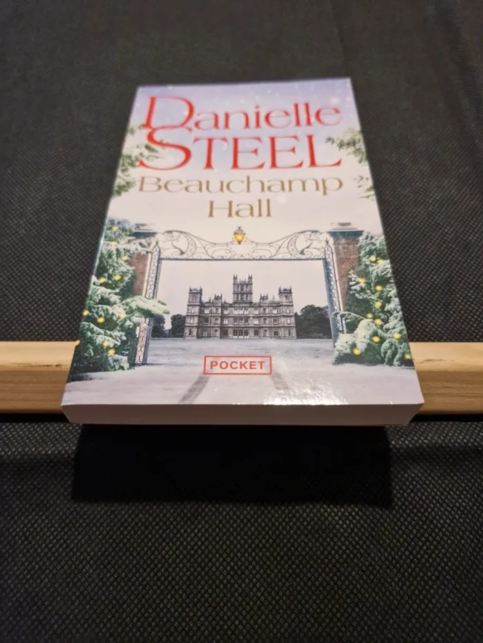 Beauchamp Hall - Danielle Steel - photo numéro 2