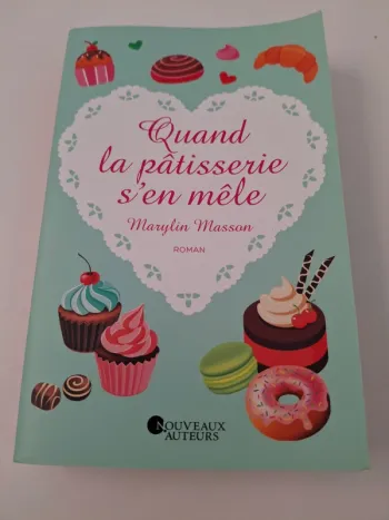 Livre Quand la pâtisserie s'en mêle