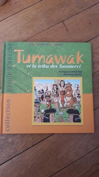 Livre tumawak et la tribu des sanmerci