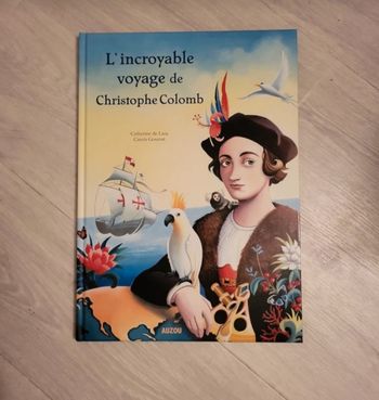 Livre L'incroyable voyage de Christophe Collomb