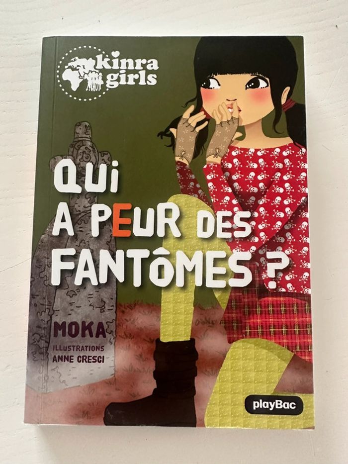 Livre Kinra Girls. Qui a peur des fantômes ?