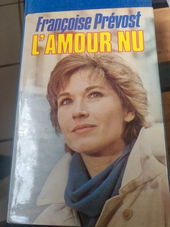 L'amour nu de Françoise Prévost