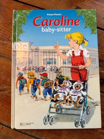 Caroline fait du baby-sitting baby-sitter livre bd album vintage