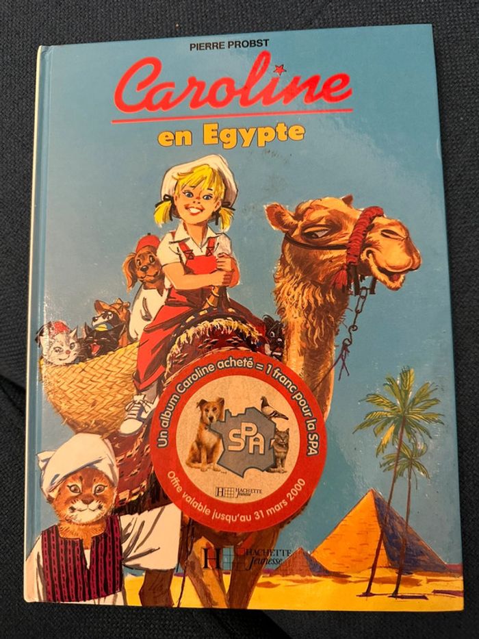 Livre très rare Caroline en Égypte ancien vintage bd album Pierre Probst