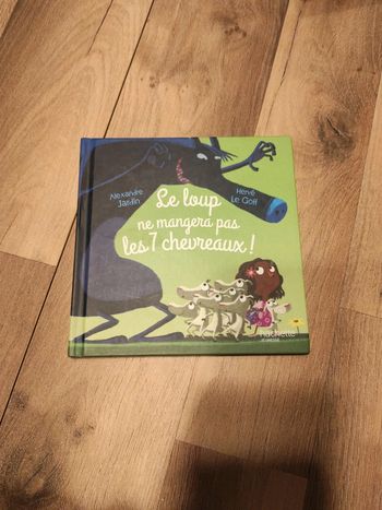Livre : Le Loup ne mangera pas les 7 chevreaux !