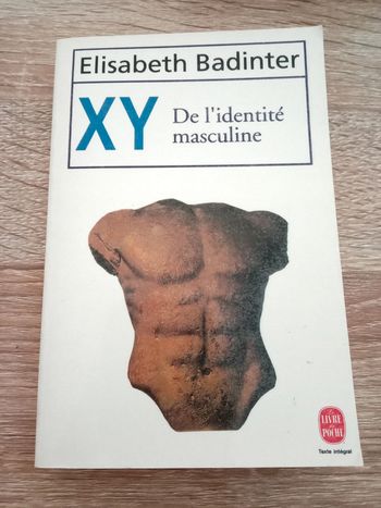 Elisabeth Badinter 🪅 XY De l'identité masculine