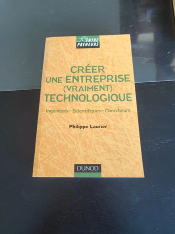 Créer une entreprise (vraiment) technologique