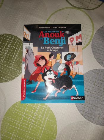 Les aventures d'Anouk et Benji le petit chaperon se bouge