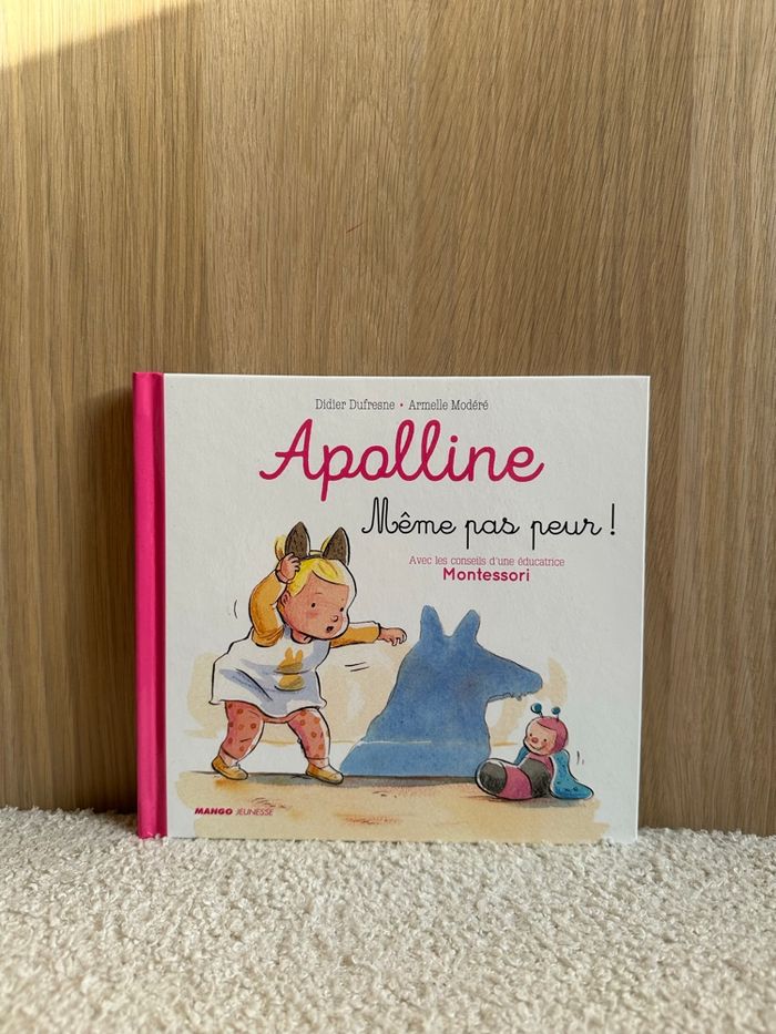 Livre Apolline même pas peur !