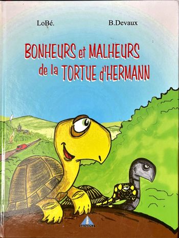 BD Bonheurs et malheurs de la tortue d'hermann