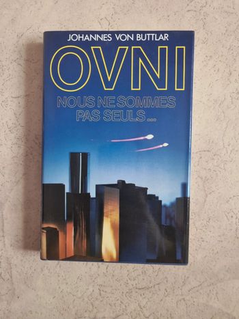Ovni nous ne sommes pas seuls