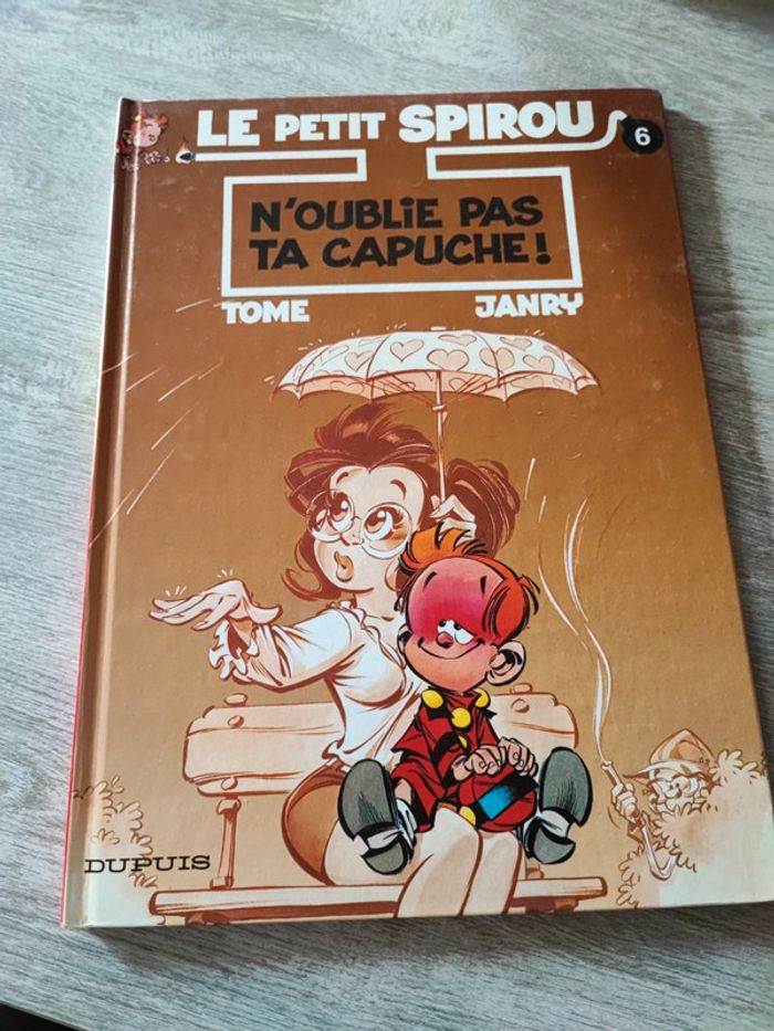 BD le petit Spirou - n'oublie pas ta capuche numéro 6
