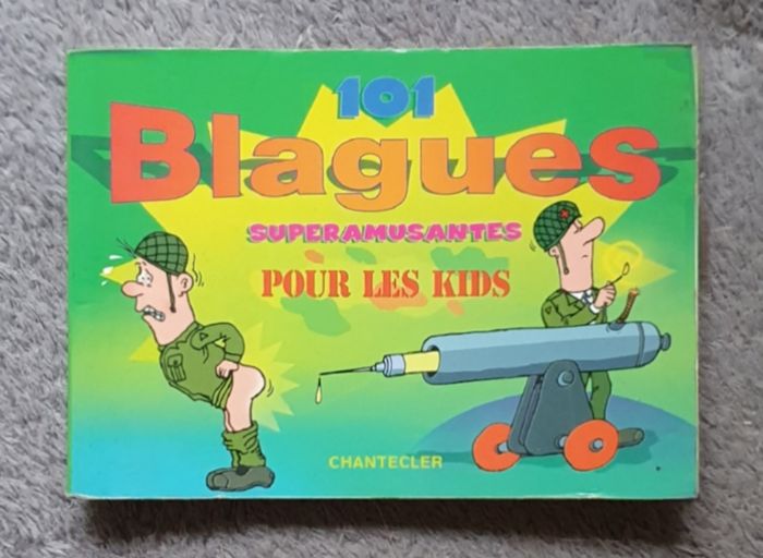 "101 Blagues Super Amusantes pour les Kids" (Dès 9 ans) / Éd. Chantecler