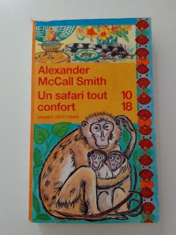 Alexander McCall Smith - Un safari tout confort