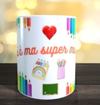 Mug "Merci à ma super maîtresse "