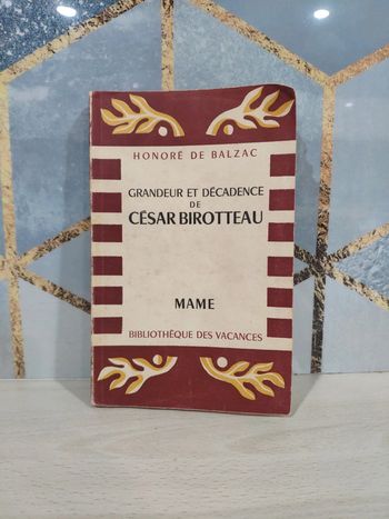 Livre poche Grandeur et décadence de César Birotteau Mame bibliothèque des vacances Balzac