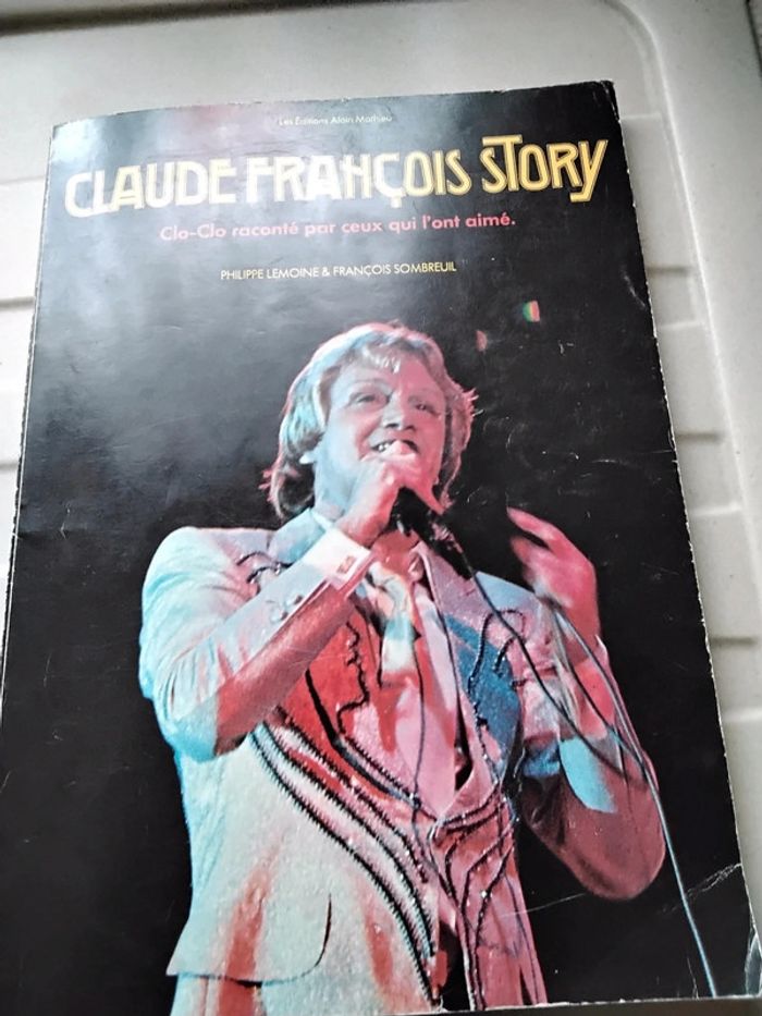 Livre - Claude François Story
