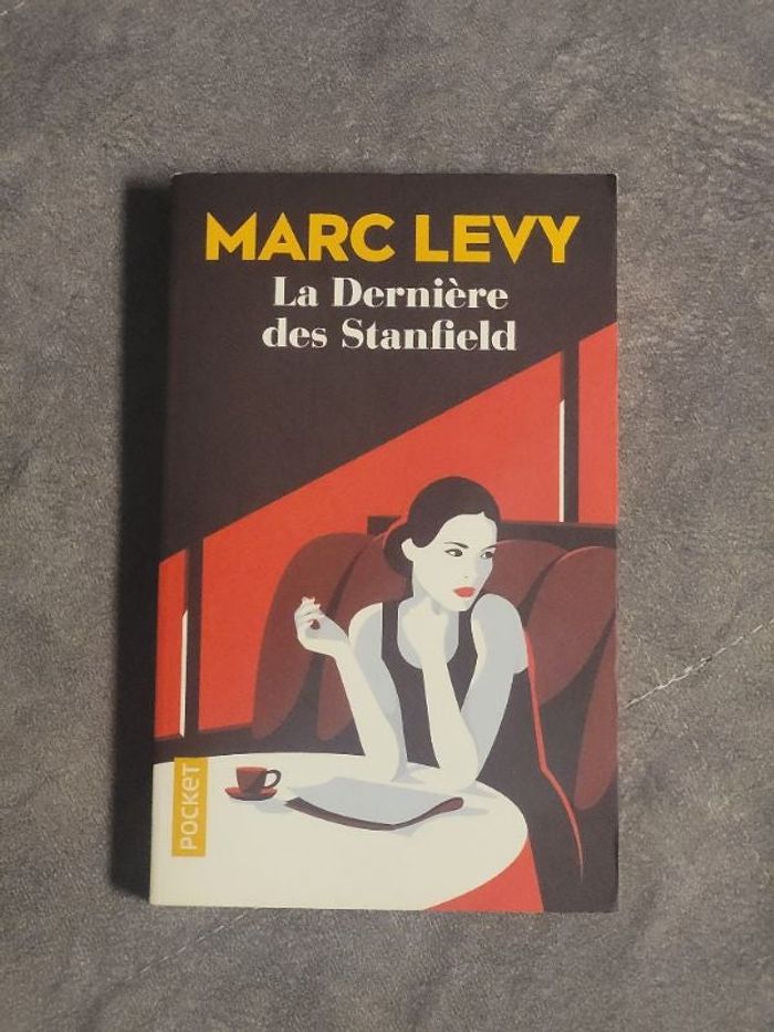 La Dernière des Stanfield Marc Levy