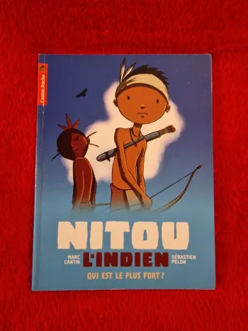 Livre nitou l'indien qui est le plus fort ?