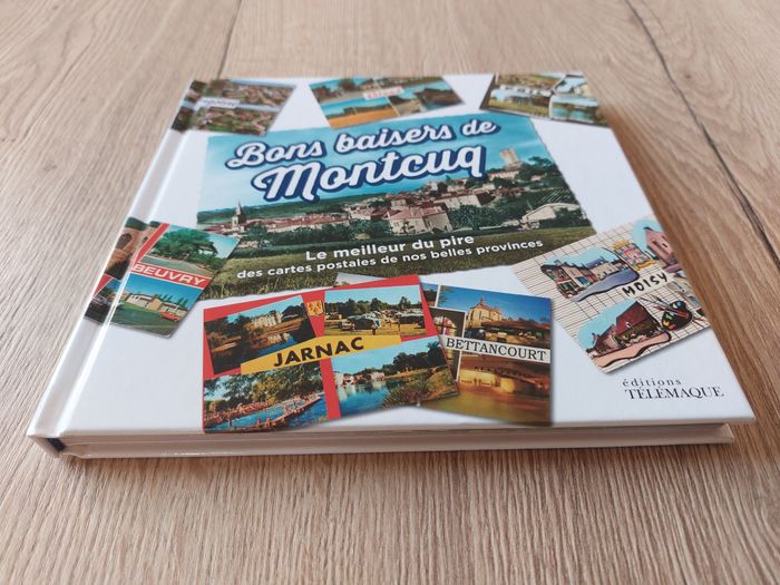 Livre "Bons baisers de Montcuq" éditions Télémaque - photo numéro 4