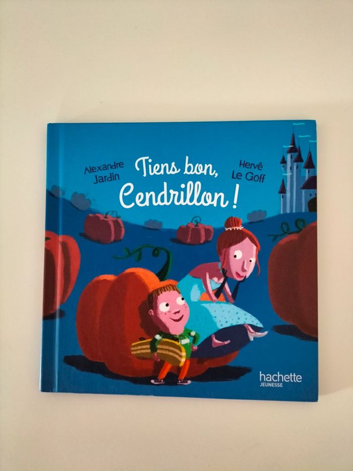 Livre tiens bon Cendrillon