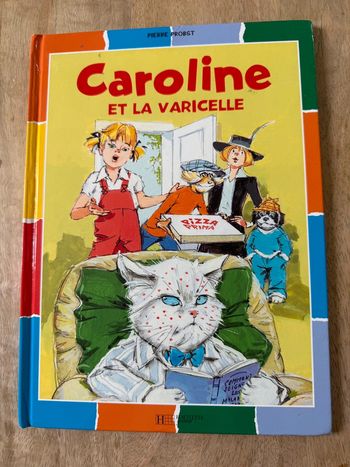 Satisfaisant - Caroline et la Varicelle bords damiers couleurs livre bd album Pierre Probst